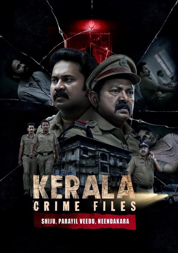 Kerala Crime Files - Season 1 Kerala Crime Files - Season 1