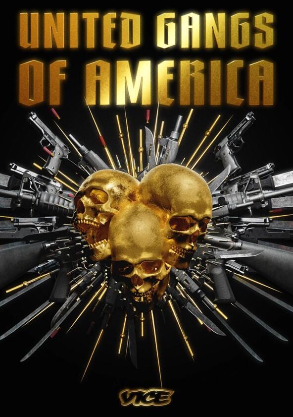 United Gangs of America - Season 1 United Gangs of America - Season 1