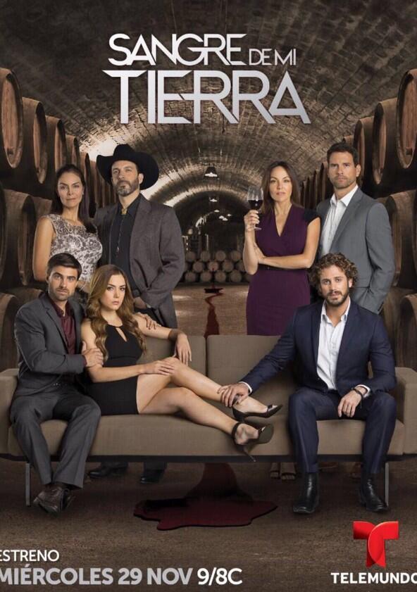 Sangre de mi Tierra - Season 1 Sangre de mi Tierra - Season 1