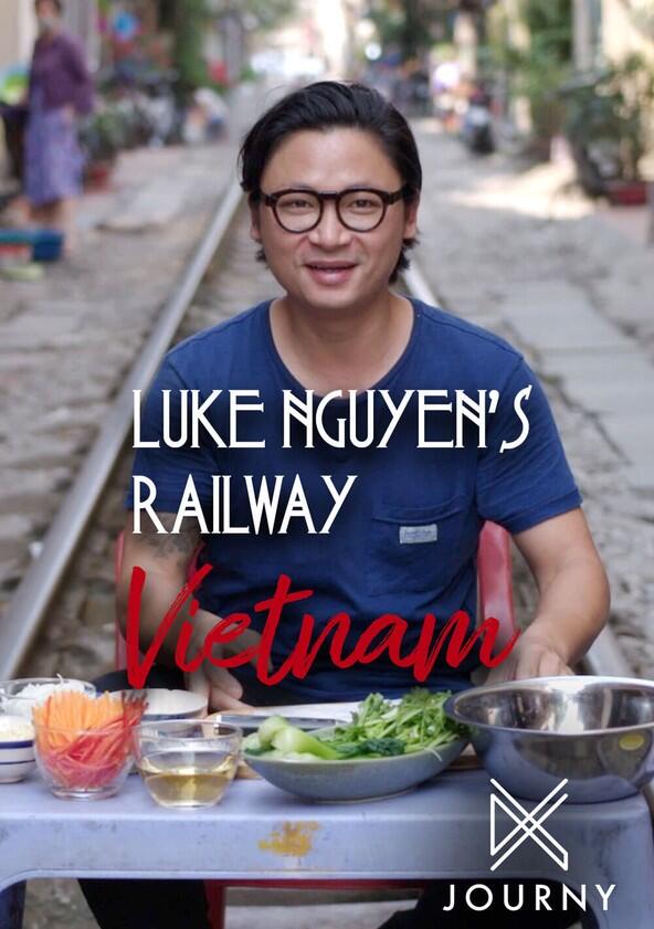 Luke Nguyen's Vietnam - Season 1 Luke Nguyen's Vietnam - Season 1