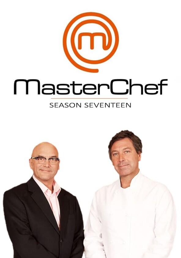 MasterChef - Season 17 MasterChef - Season 17