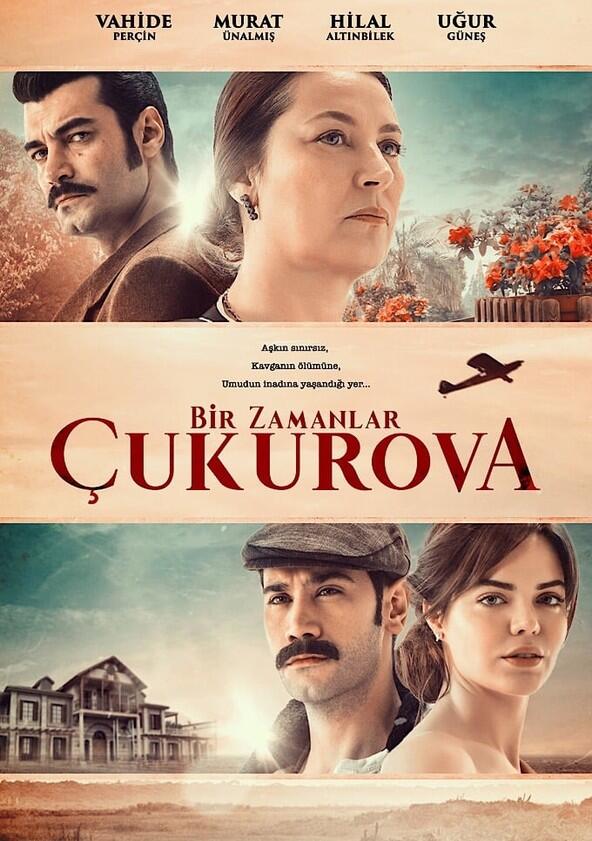 Bir Zamanlar Çukurova - Season 2 Bir Zamanlar Çukurova - Season 2