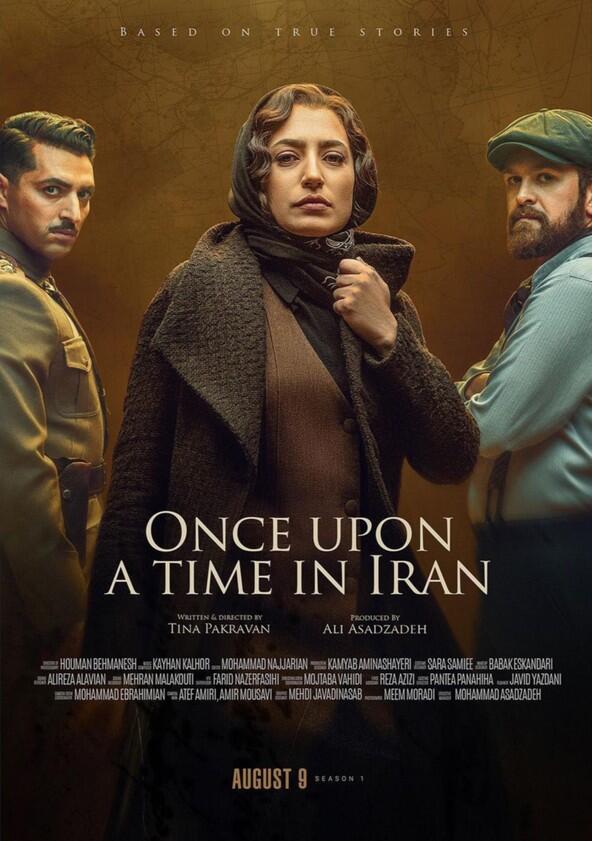 Once Upon a Time in Iran - Season 1 Once Upon a Time in Iran - Season 1