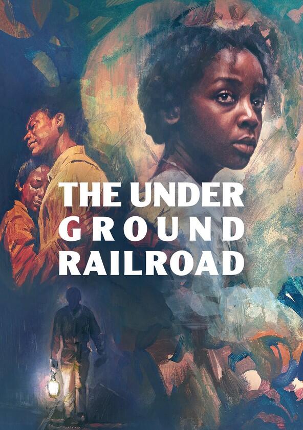 The Underground Railroad - Season 1 The Underground Railroad - Season 1