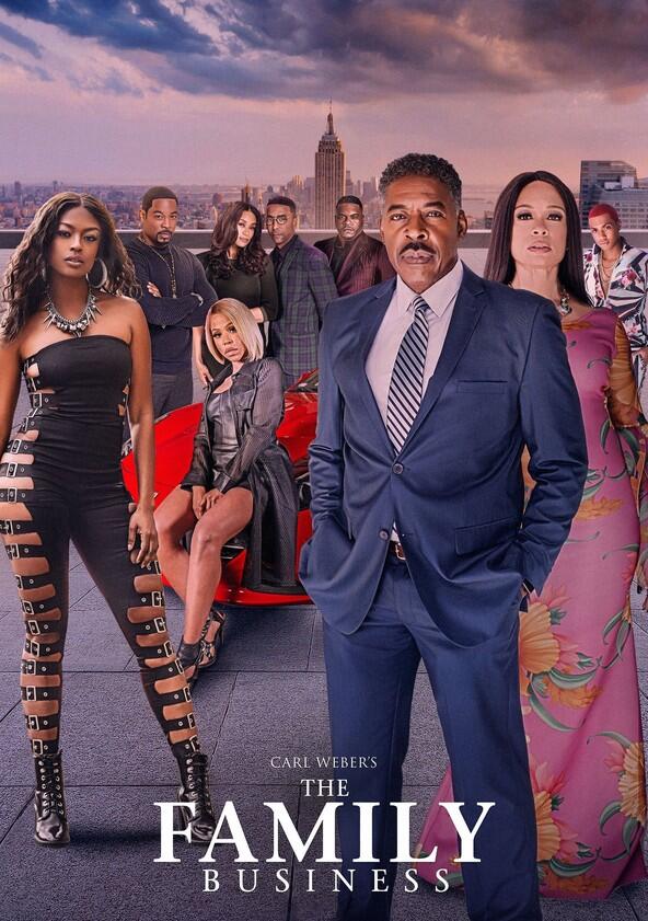 Carl Weber's The Family Business - Season 2