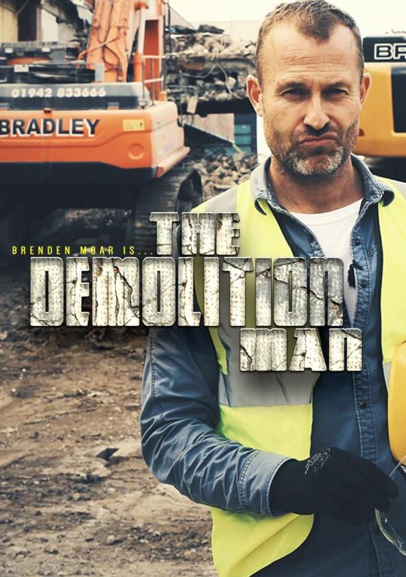 The Demolition Man - Season 1 The Demolition Man - Season 1