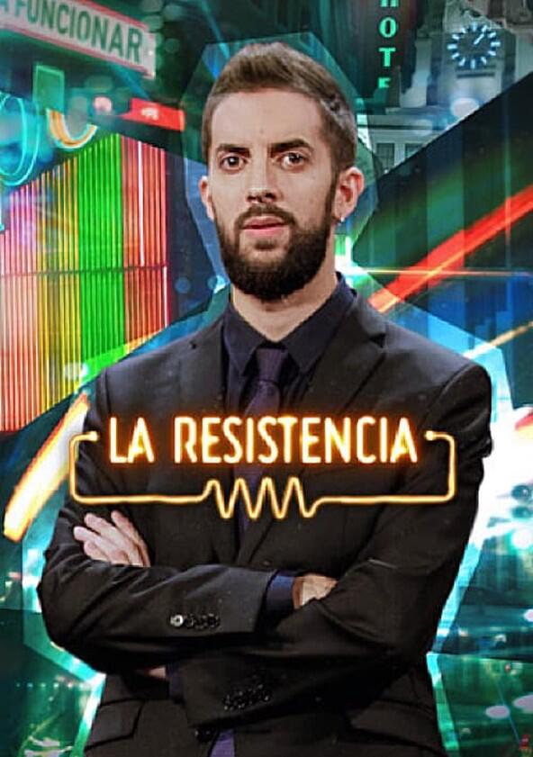 La Resistencia - Season 5 La Resistencia - Season 5