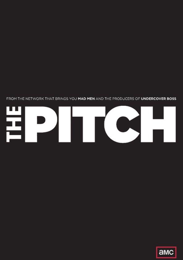 The Pitch - Season 1 The Pitch - Season 1
