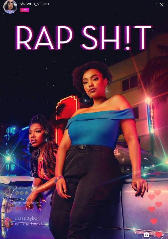 Rap Sh!t - Season 1