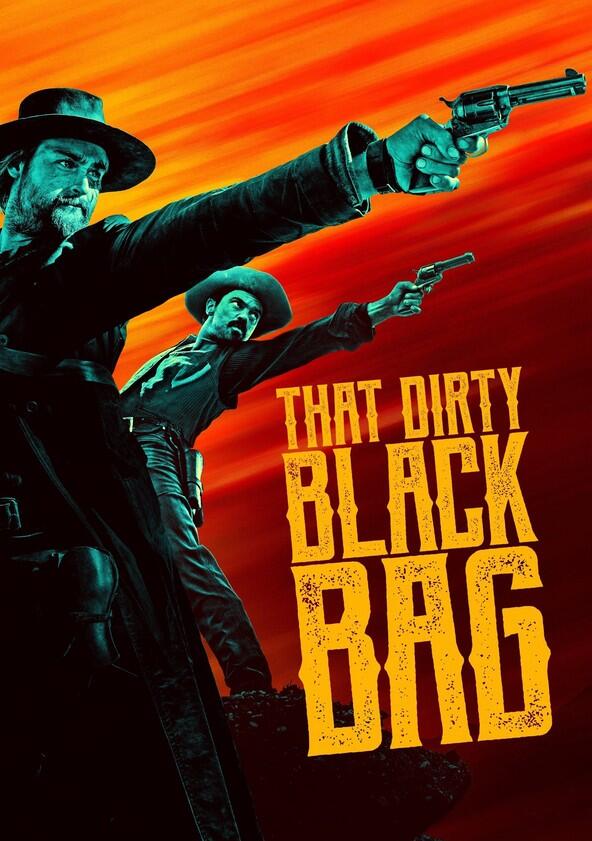 That Dirty Black Bag - Season 1 That Dirty Black Bag - Season 1