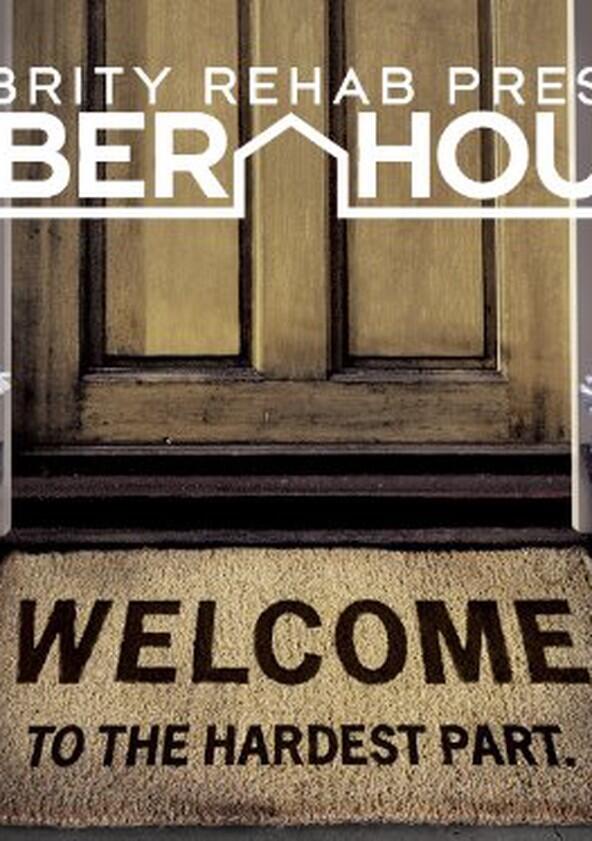 Celebrity Rehab Presents Sober House - Season 1 Celebrity Rehab Presents Sober House - Season 1