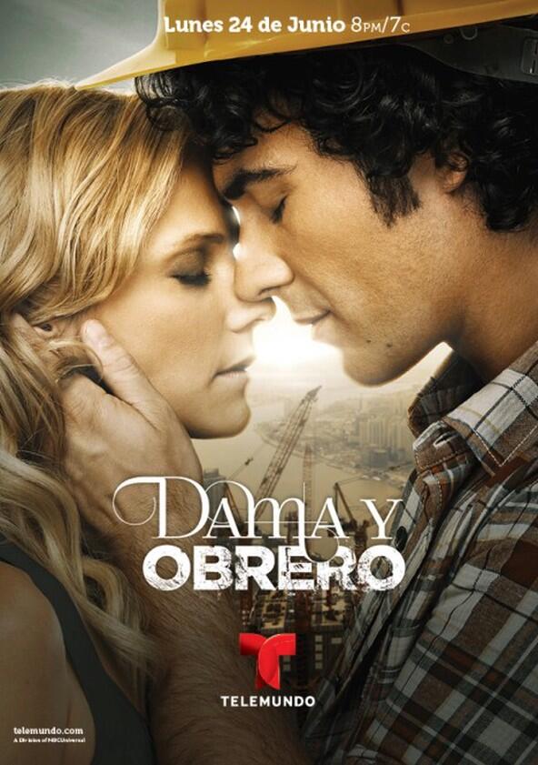 Dama y Obrero - Season 1 Dama y Obrero - Season 1