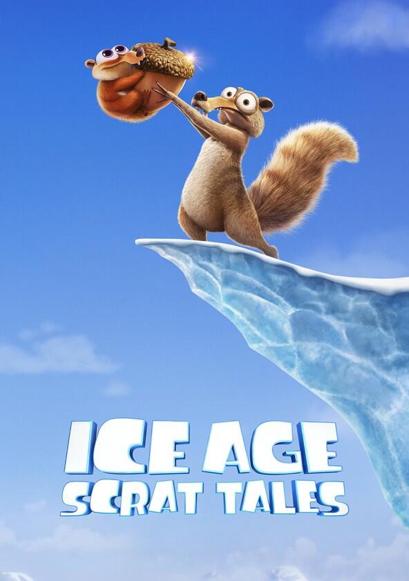 Ice Age: Scrat Tales - Season 1