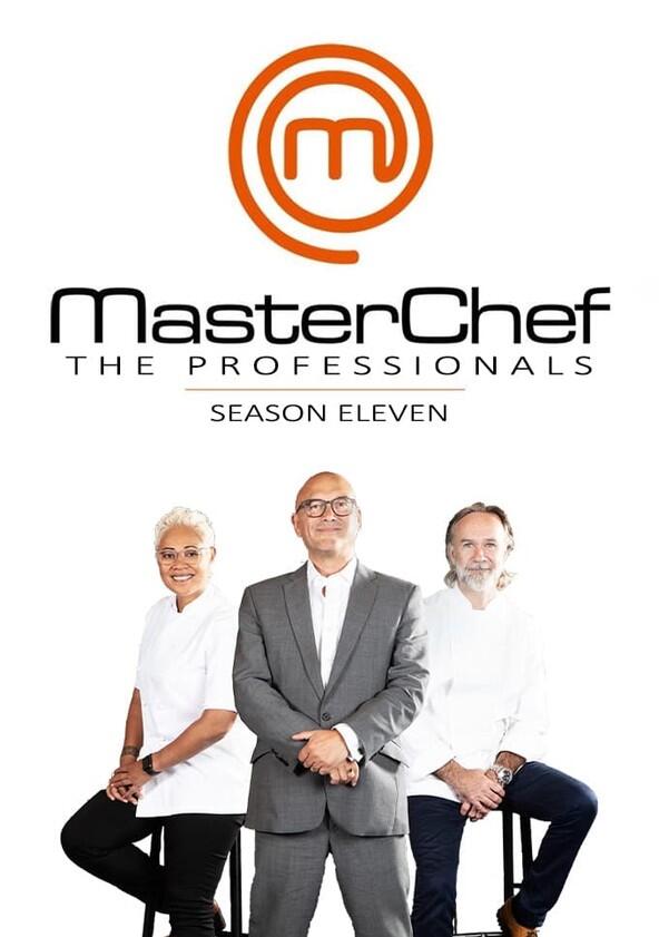 MasterChef: The Professionals - Season 11 MasterChef: The Professionals - Season 11