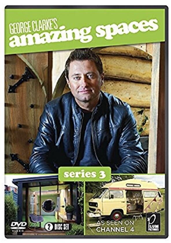 George Clarke's Amazing Spaces - Season 3 George Clarke's Amazing Spaces - Season 3