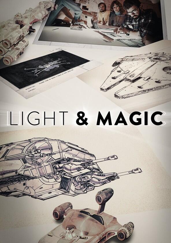 Light & Magic - Season 2 Light & Magic - Season 2