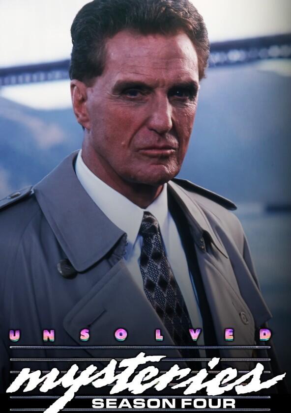 Unsolved Mysteries - Season 4 Unsolved Mysteries - Season 4