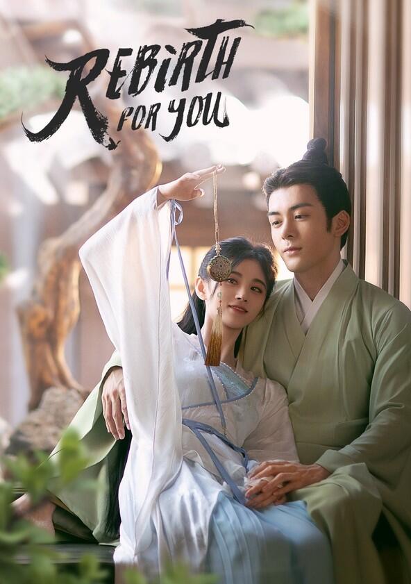 Rebirth for You - Season 1 Rebirth for You - Season 1
