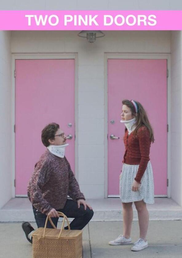 Two Pink Doors - Season 1 Two Pink Doors - Season 1