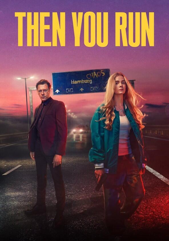 Then You Run - Season 1 Then You Run - Season 1
