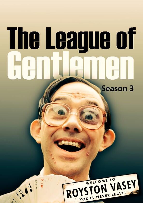 The League of Gentlemen - Season 3 The League of Gentlemen - Season 3