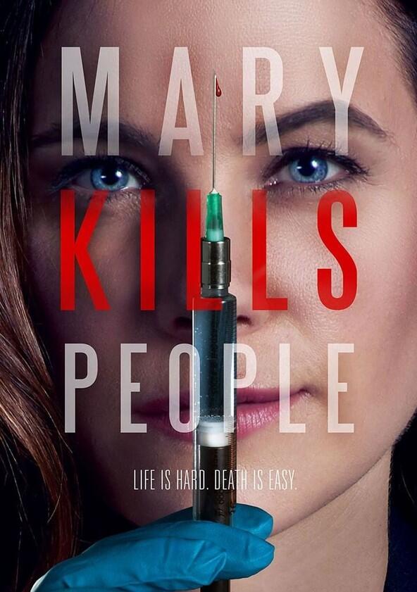 Mary Kills People - Season 3 Mary Kills People - Season 3