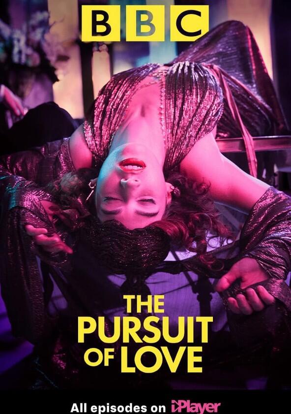 The Pursuit of Love - Season 1 The Pursuit of Love - Season 1