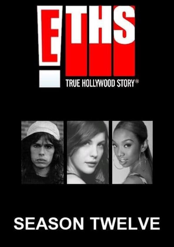 E! True Hollywood Story - Season 20 E! True Hollywood Story - Season 20