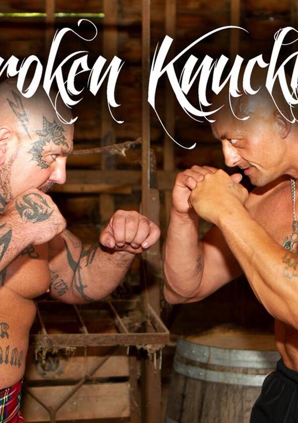 Broken Knuckles - Season 1 Broken Knuckles - Season 1