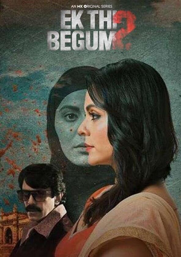 Ek Thi Begum - Season 2 Ek Thi Begum - Season 2