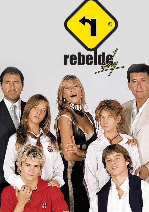 Rebelde Way - Season 2 Rebelde Way - Season 2