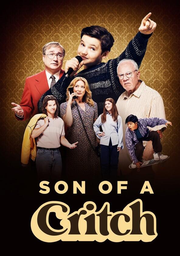Son of a Critch - Season 2 Son of a Critch - Season 2