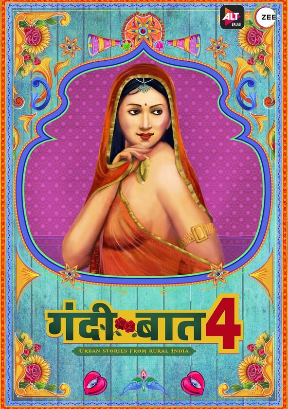 Gandii Baat - Season 4 Gandii Baat - Season 4