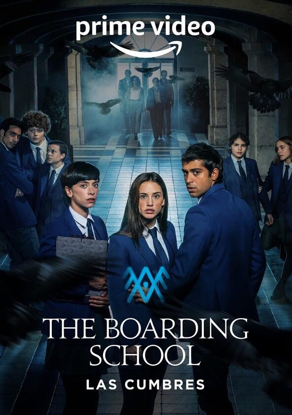 El Internado: Las Cumbres - Season 1 El Internado: Las Cumbres - Season 1