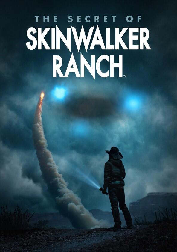The Secret of Skinwalker Ranch - Season 6 The Secret of Skinwalker Ranch - Season 6