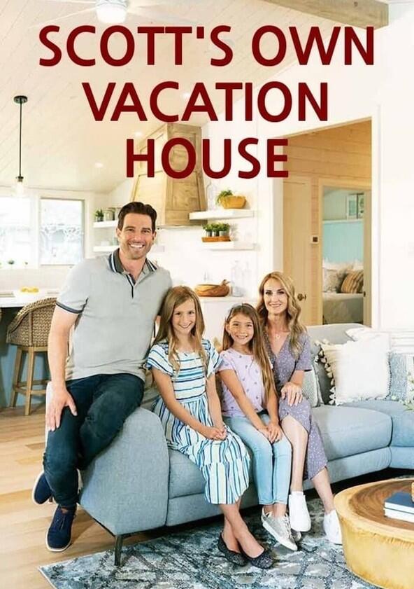 Scott's Vacation House Rules - Season 1 Scott's Vacation House Rules - Season 1