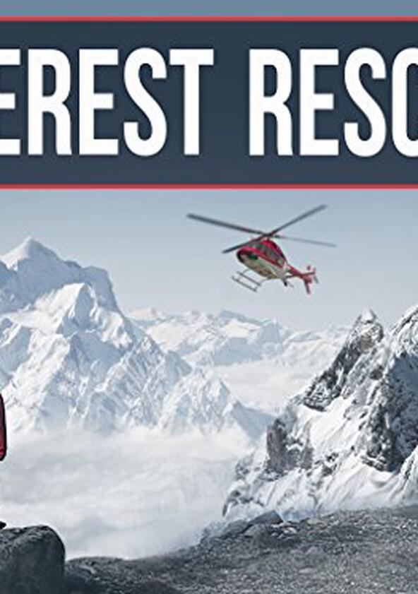 Everest Rescue - Season 1 Everest Rescue - Season 1