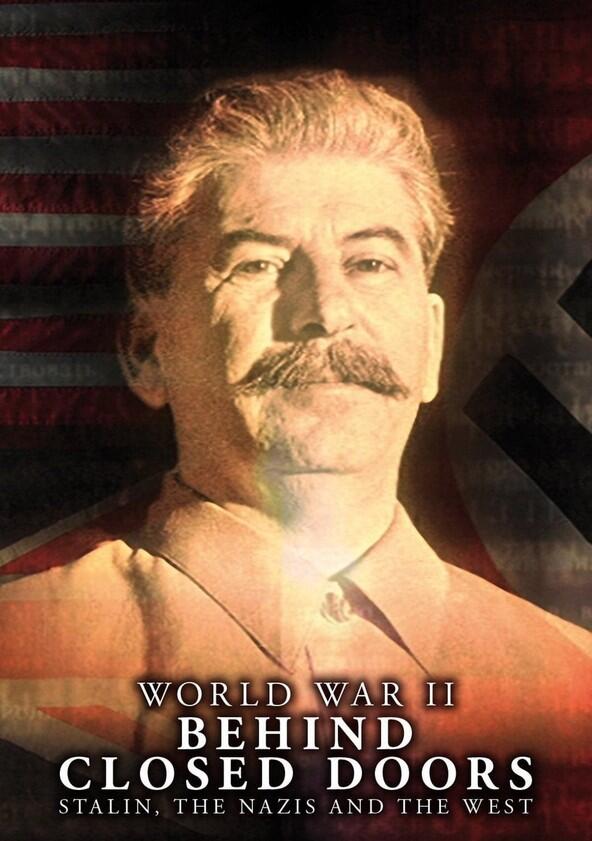World War II: Behind Closed Doors - Season 1