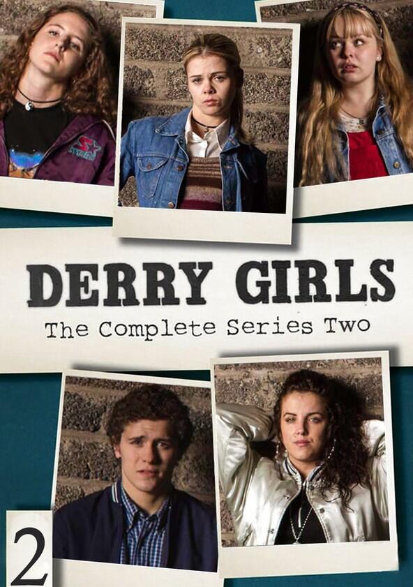 Derry Girls - Season 2 Derry Girls - Season 2