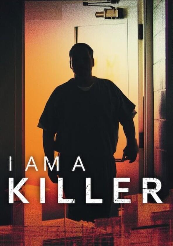 I Am a Killer - Season 5 I Am a Killer - Season 5