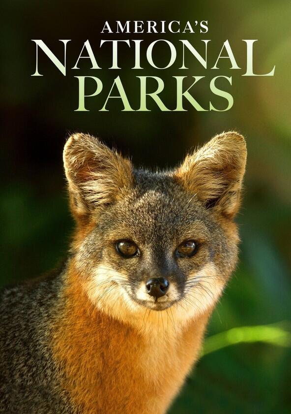 America's National Parks - Season 2 America's National Parks - Season 2