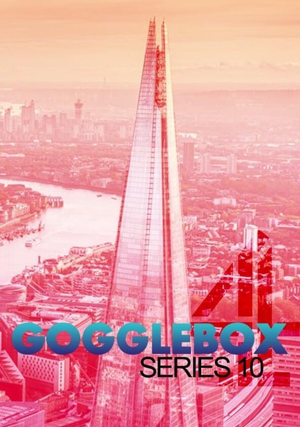 Gogglebox - Season 10 Gogglebox - Season 10
