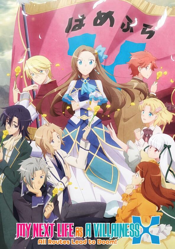My Next Life as a Villainess: All Routes Lead to Doom! - Season 2 My Next Life as a Villainess: All Routes Lead to Doom! - Season 2