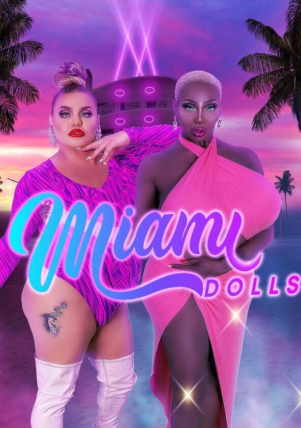 Miami Dolls - Season 1 Miami Dolls - Season 1