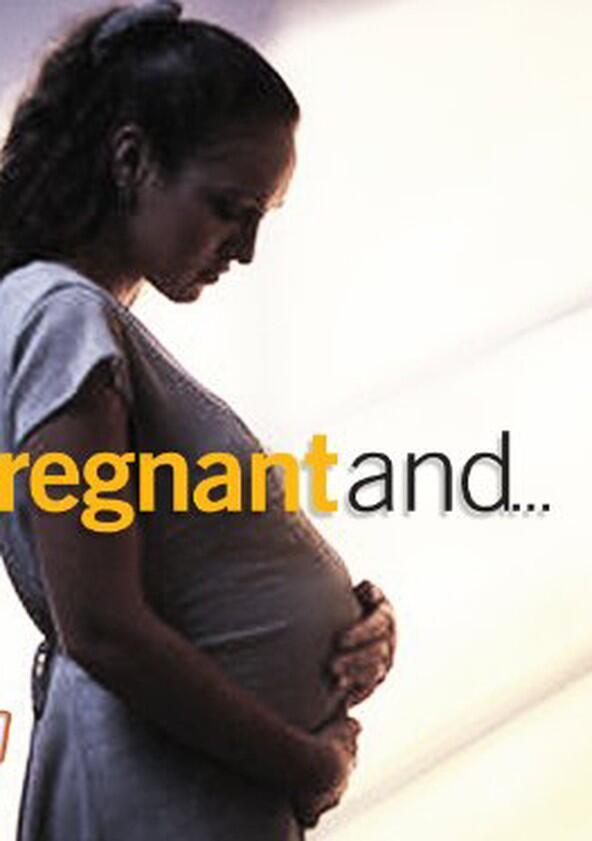 I'm Pregnant and… - Season 1 I'm Pregnant and… - Season 1