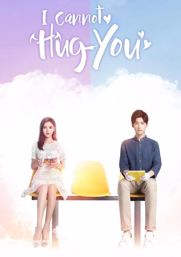 I Cannot Hug You - Season 1 I Cannot Hug You - Season 1