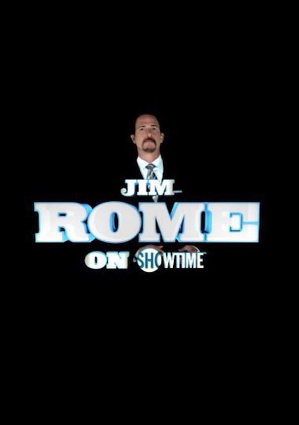 Jim Rome on Showtime - Season 1 Jim Rome on Showtime - Season 1