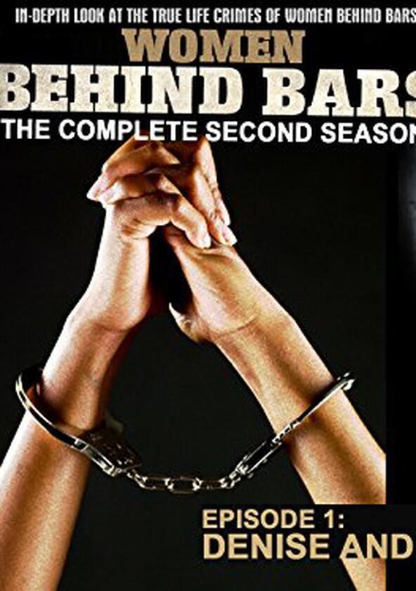 Women Behind Bars - Season 2 Women Behind Bars - Season 2