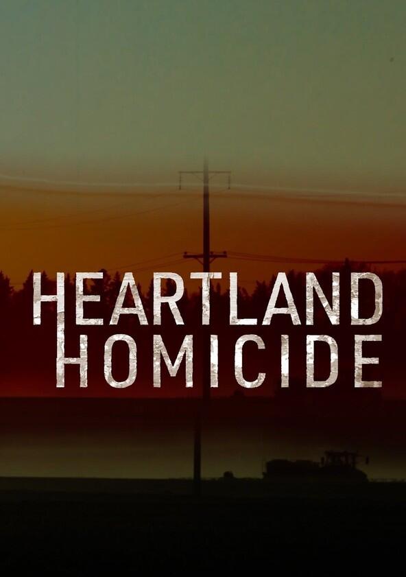Heartland Homicide - Season 1 Heartland Homicide - Season 1