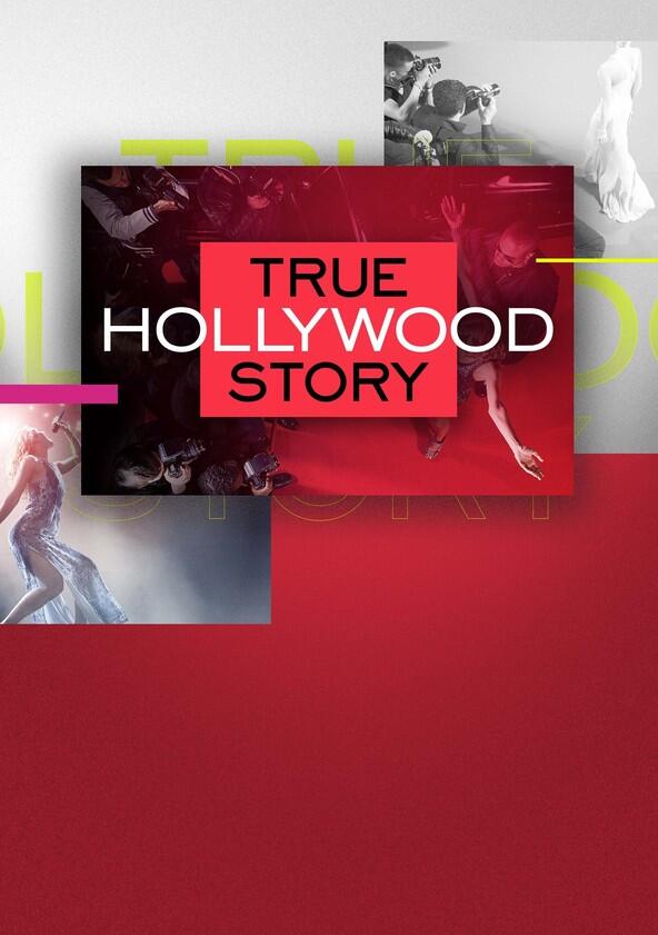 E! True Hollywood Story - Season 21 E! True Hollywood Story - Season 21